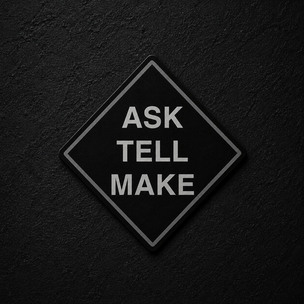 “Ask Tell Make” OFFICIAL IOA DIAMOND STICKER