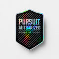 PURSUIT AUTHORIZED Sticker (Holographic and Carbon Fiber) Official IOA sticker