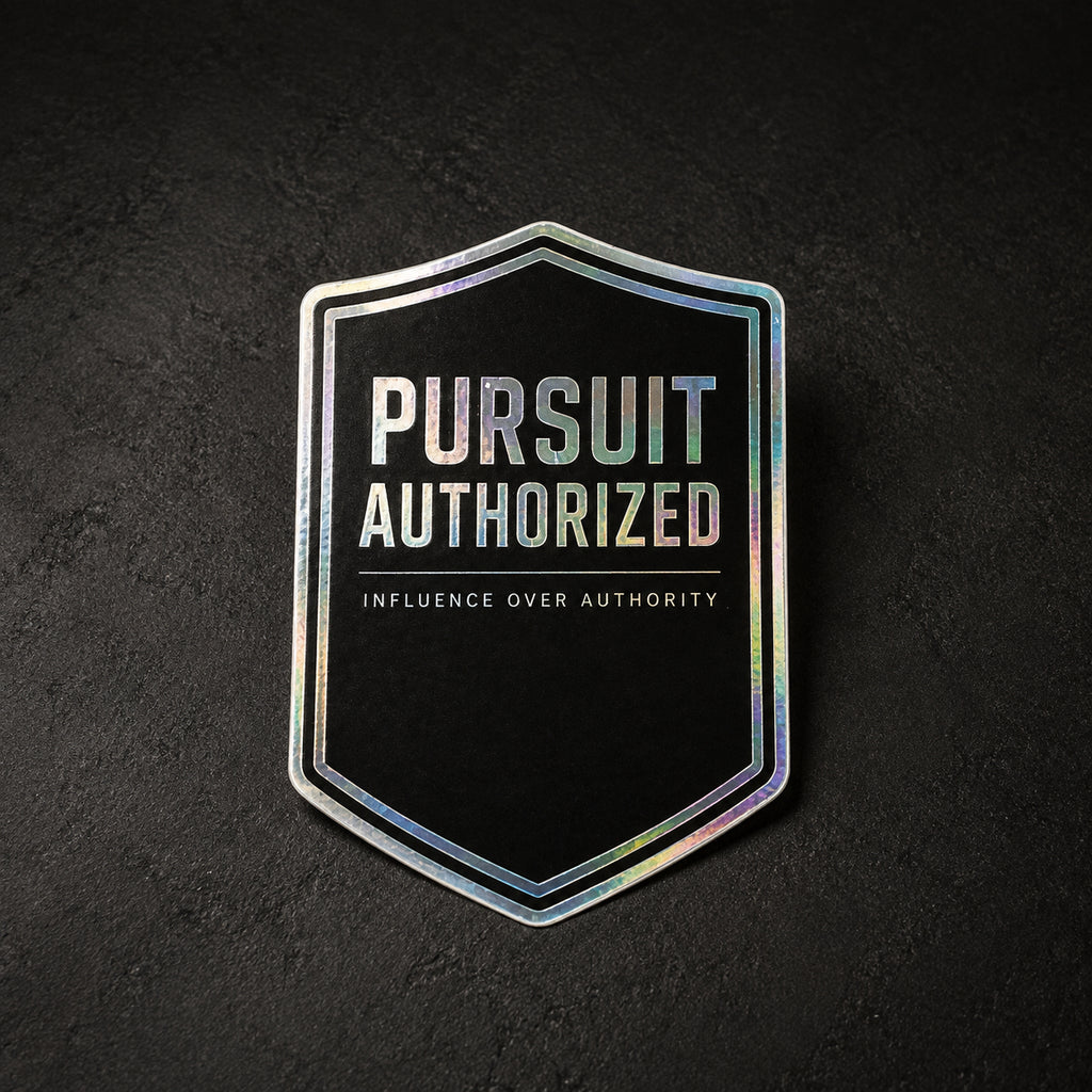 “PURSUIT AUTHORIZED” Sticker (Black Gloss and Mirror subtle color)- Official IOA sticker
