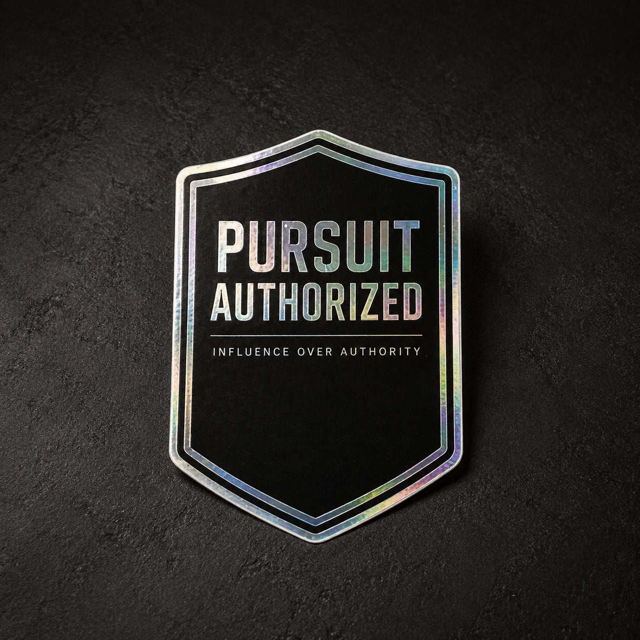 “PURSUIT AUTHORIZED” Sticker (Black Gloss and Mirror subtle color)- Official IOA sticker