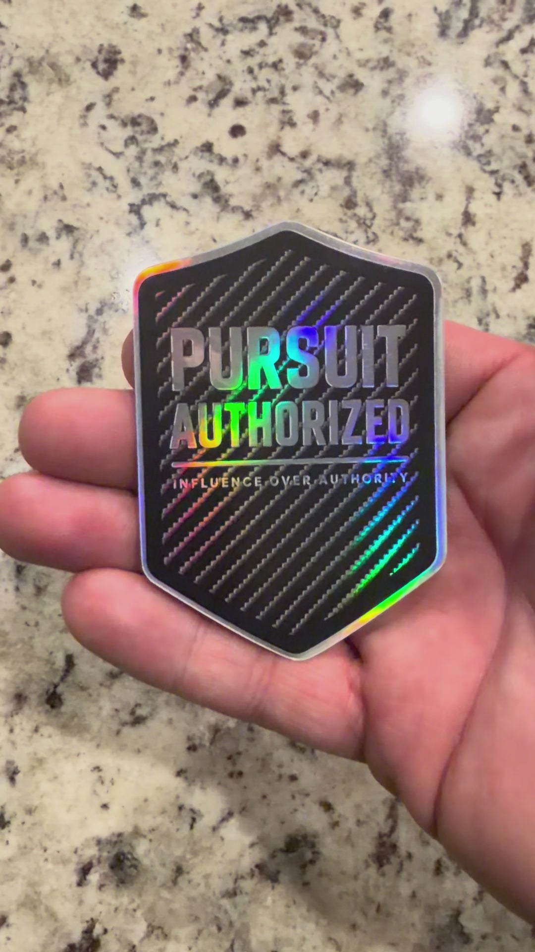 PURSUIT AUTHORIZED Sticker (Holographic and Carbon Fiber) Official IOA sticker